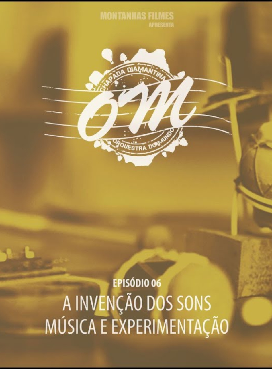 ORQUESTRA DO MUNDO – CHAPADA DIAMANTINA